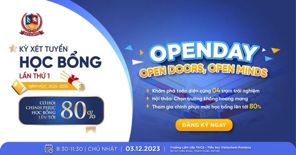 VIETSCHOOL OPEN DAY - 2023: “OPEN DAY, OPEN DOORS, OPEN MINDS”