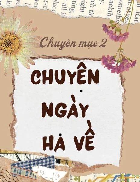 [DỰ ÁN NGỮ VĂN CUỐI NĂM] CUỐN TẠP CHÍ GỬI GẮM CHÚT “TÌNH” MÙA HẠ CỦA VIETSCHOOLERS KHỐI 7