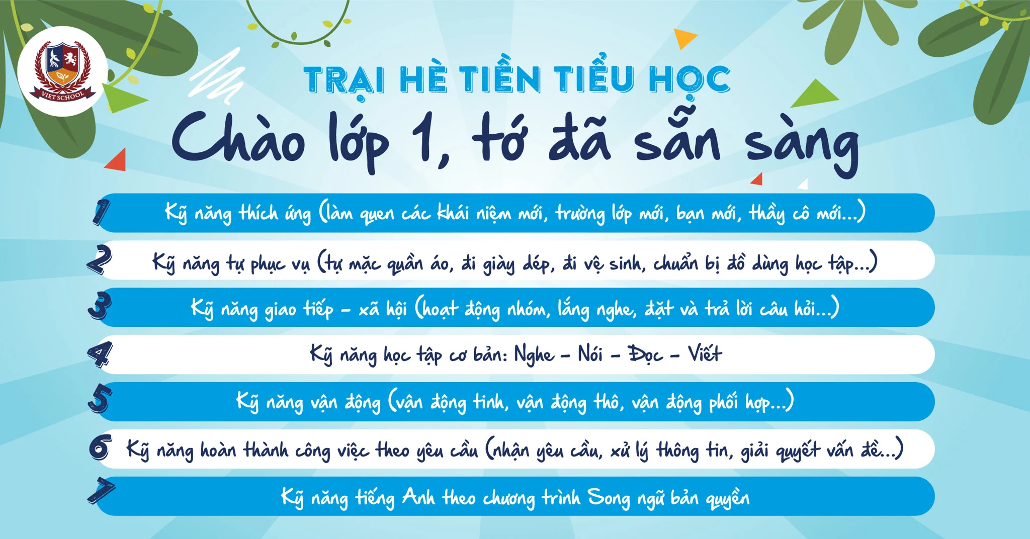 TRẠI HÈ TIỀN TIỂU HỌC; “CHÀO LỚP 1, TỚ ĐÃ SẴN SÀNG”
