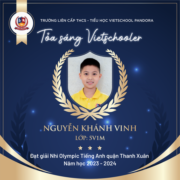 VIETSCHOOLERS CHINH PHỤC CUỘC THI OLYMPIC TIẾNG ANH QUẬN THANH XUÂN VỚI NHỮNG KẾT QUẢ RỰC RỠ