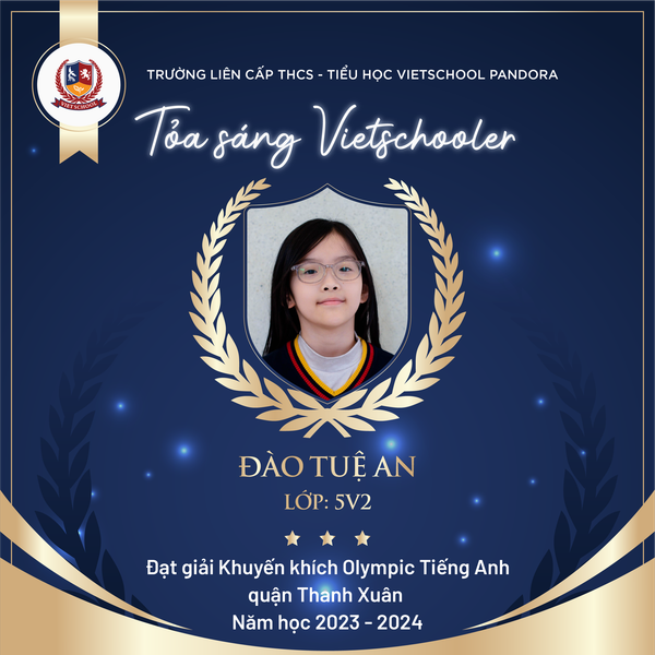 VIETSCHOOLERS CHINH PHỤC CUỘC THI OLYMPIC TIẾNG ANH QUẬN THANH XUÂN VỚI NHỮNG KẾT QUẢ RỰC RỠ