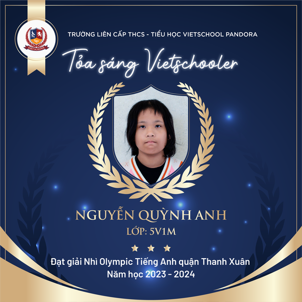 VIETSCHOOLERS CHINH PHỤC CUỘC THI OLYMPIC TIẾNG ANH QUẬN THANH XUÂN VỚI NHỮNG KẾT QUẢ RỰC RỠ