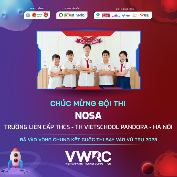 5/5 ĐỘI THI CỦA VIETSCHOOL VÀO VÒNG CHUNG KẾT CUỘC THI BẮN TÊN LỬA NƯỚC “BAY VÀO VŨ TRỤ”