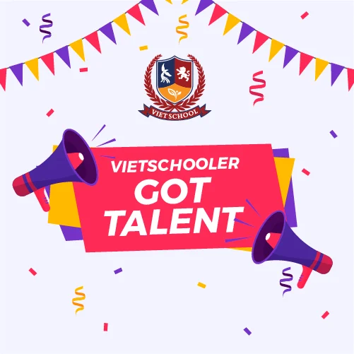 “VIETSCHOOLER‘S GOT TALENT”: Sân chơi bổ ích, thiết thực cho học sinh giữa mùa dịch Covid-19