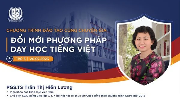 [ĐÀO TẠO CÙNG CHUYÊN GIA] - ĐỔI MỚI PHƯƠNG PHÁP DẠY HỌC TIẾNG VIỆT