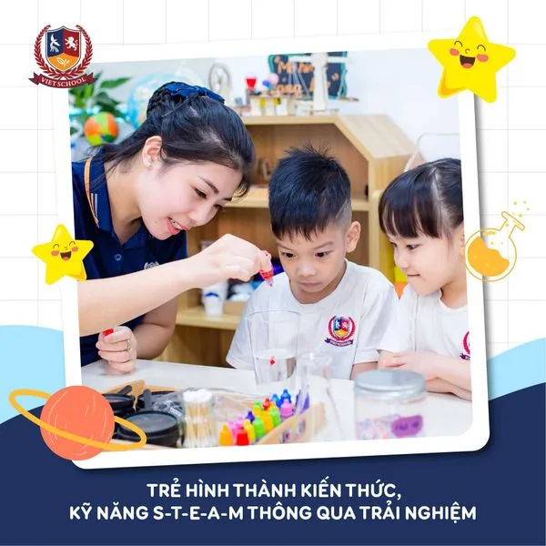 PHƯƠNG PHÁP GIÁO DỤC STEAM HIỆN ĐẠI DẪN DẮT TRẺ GIẢI MÃ THẾ GIỚI DIỆU KỲ