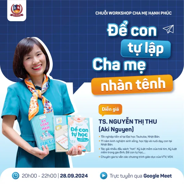 CÙNG CHUYÊN GIA TÌM “CHÌA KHÓA” GIÚP CON TỰ LẬP - CHA MẸ NHÀN TÊNH