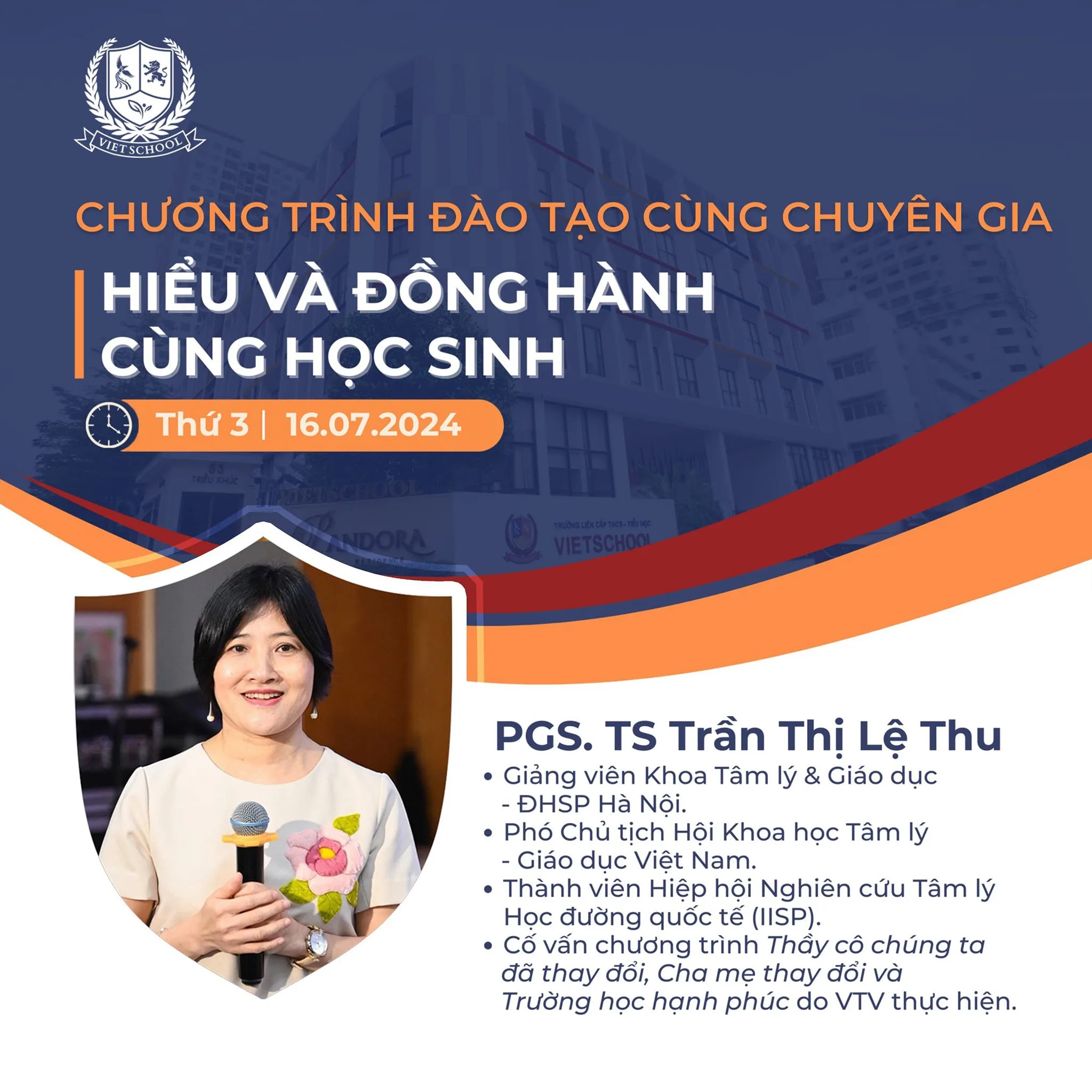[ĐÀO TẠO CÙNG CHUYÊN GIA] HIỂU ĐỂ ĐỒNG HÀNH CÙNG HỌC SINH