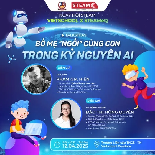 TALKSHOW: BỐ MẸ “NGỒI” CÙNG CON TRONG KỶ NGUYÊN AI