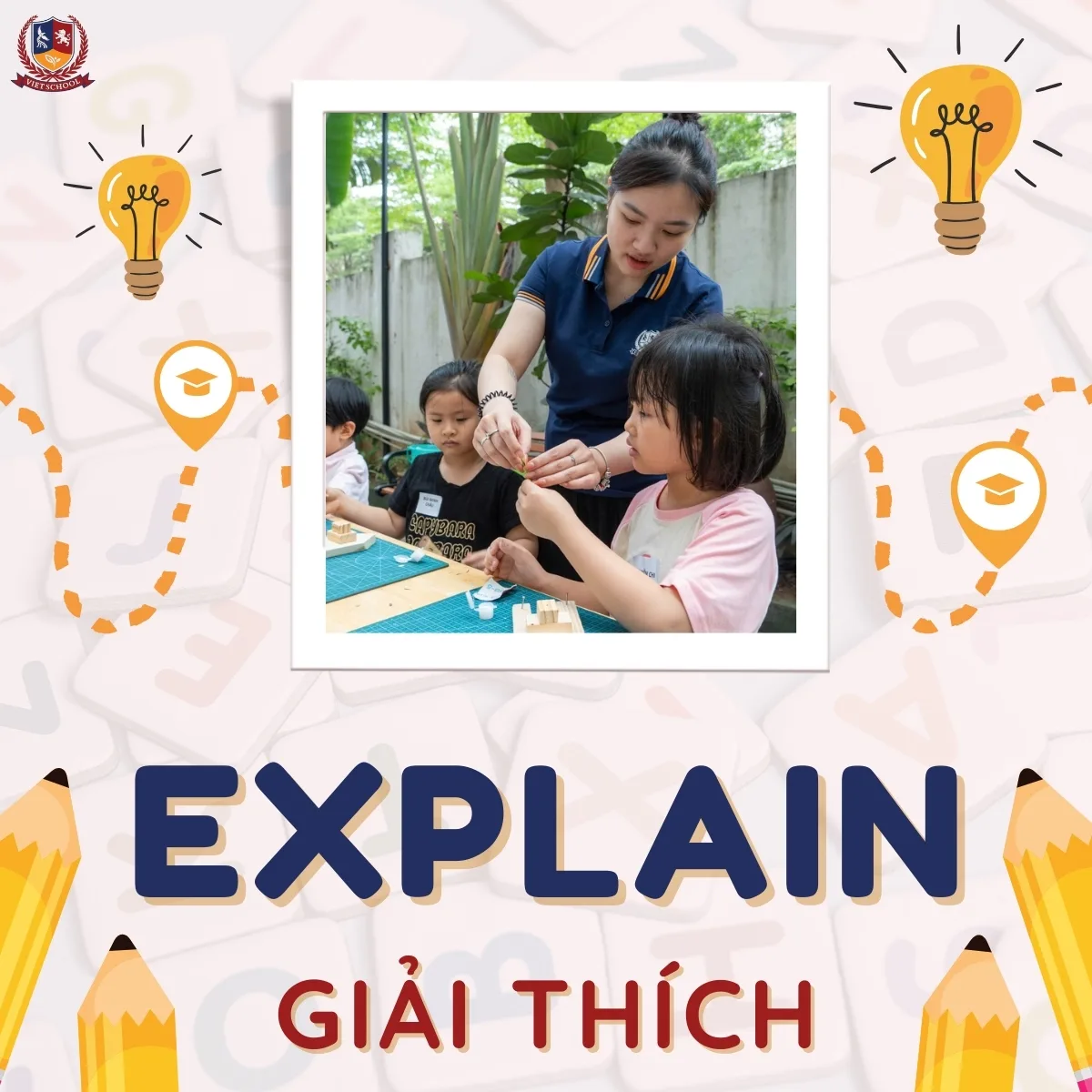Explain Giải thích