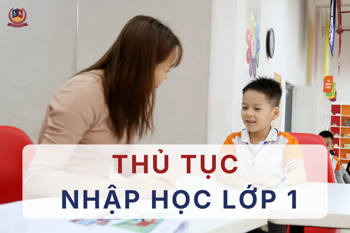 Hướng dẫn thủ tục nhập học lớp 1
