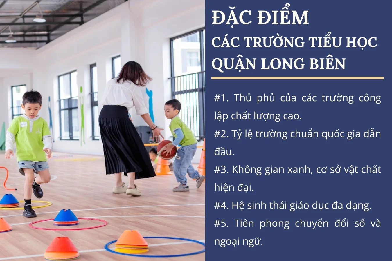 Đặc điểm các trường tiểu học Long Biên