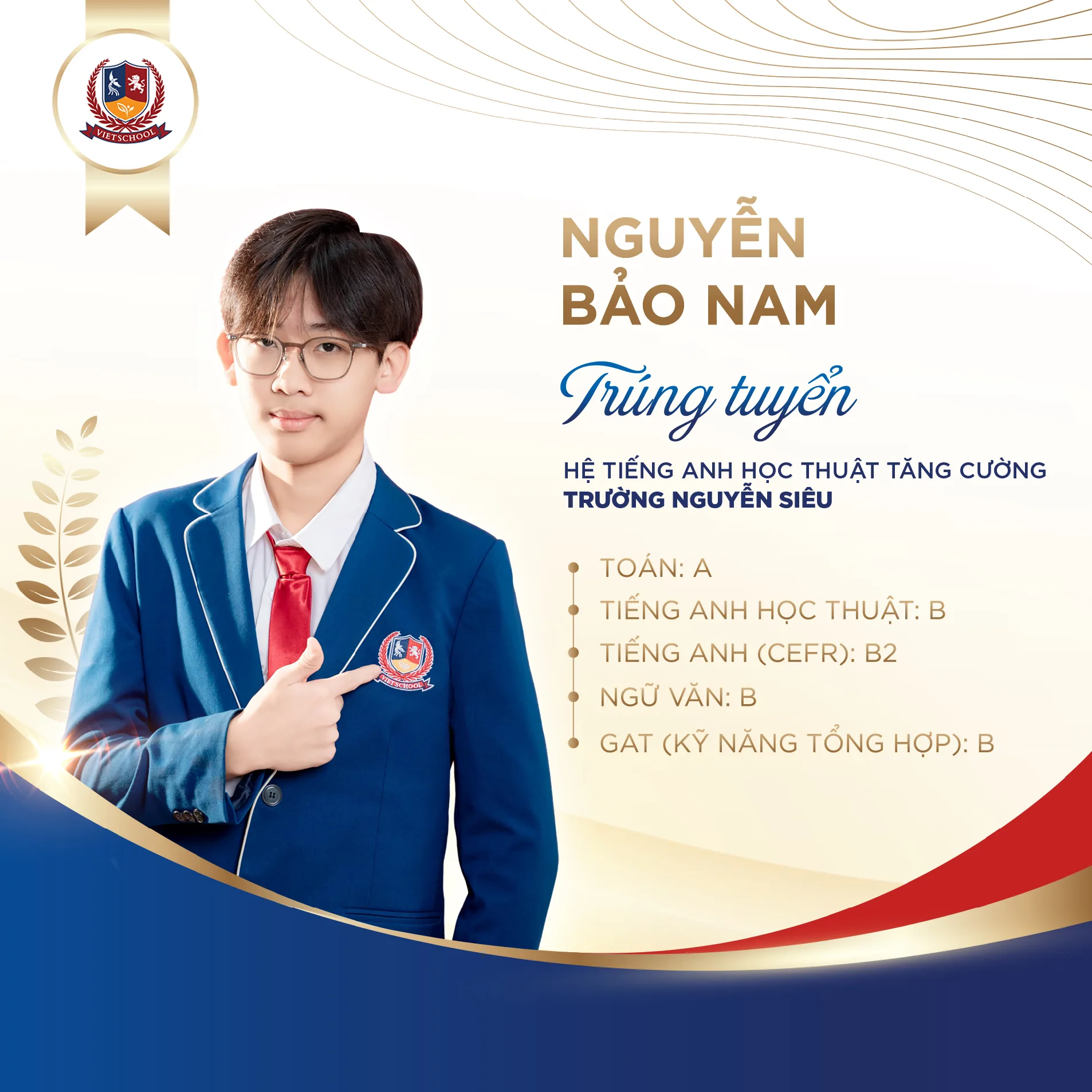 HỌC SINH VIETSCHOOL: VỮNG NĂNG LỰC, BẢN LĨNH CHỌN LỐI RIÊNG