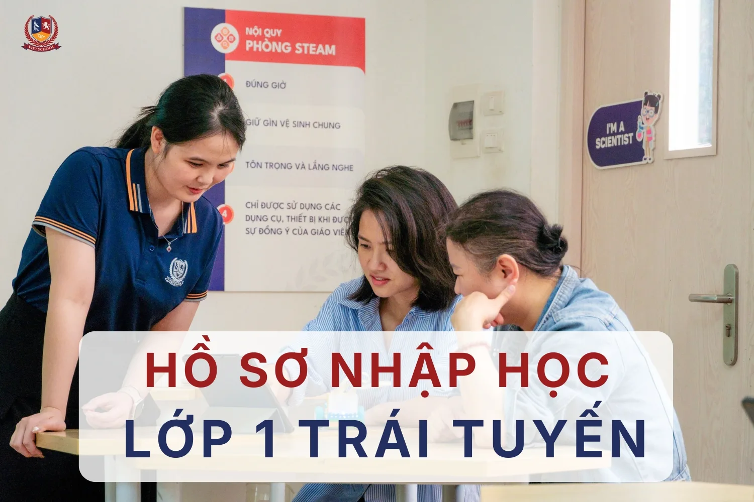 tìm hiểu hồ sơ nhập học lớp 1 trái tuyến